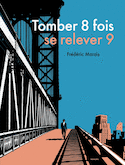 Tomber 8 fois, se relever 9